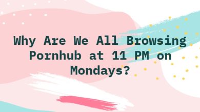 Why Are We All Browsing Pornhub at 11 PM on Mondays?